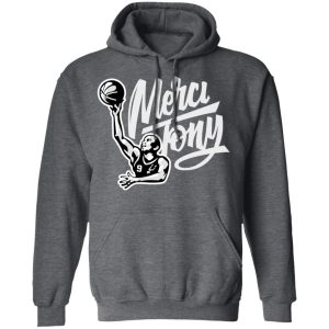 Tony Parker Merci Tony Shirt 11 Tony Parker Merci Tony Shirt 8