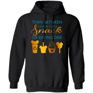 Torn Between Lookin' Like A Snack Or Eating On T-Shirts 9 Torn Between Lookin Like A Snack Or Eating On T Shirts 6