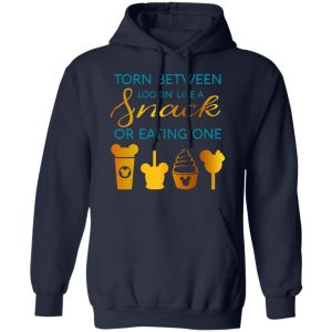Torn Between Lookin' Like A Snack Or Eating On T-Shirts 10 Torn Between Lookin Like A Snack Or Eating On T Shirts 7