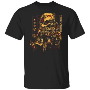 Toxic Wasted T-Shirts, Hoodies, Sweatshirt Toxic Wasted T-Shirts, Hoodies, Sweatshirt