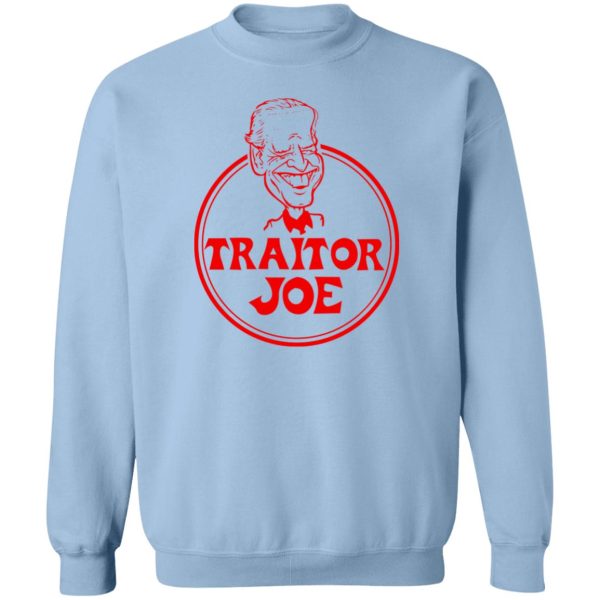 Traitor Joe Biden T-Shirts, Hoodies, Sweater