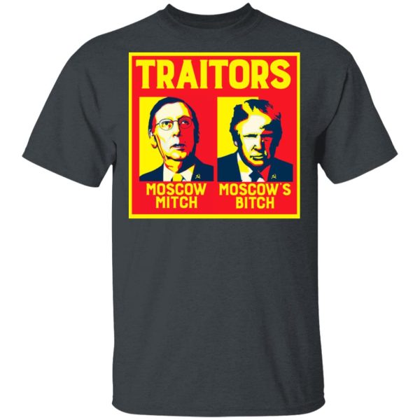 Traitors Ditch Moscow Mitch T-Shirts