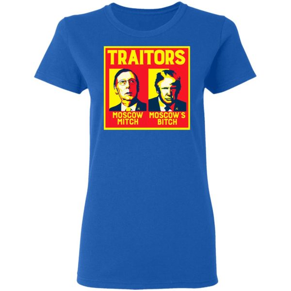 Traitors Ditch Moscow Mitch T-Shirts