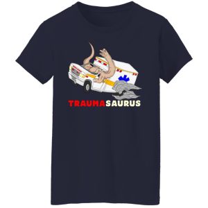 TraumaSaurus T-Shirts, Hoodies, Sweater 3 TraumaSaurus T Shirts Hoodies Sweater 12