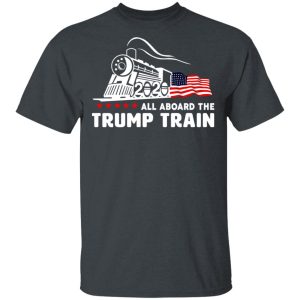 Trump Train 2020 Shirt Trump Train 2020 Shirt