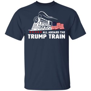 Trump Train 2020 Shirt 2 Trump Train 2020 Shirt 11