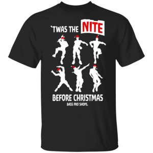 Twas The Nite Before Christmas Bass Pro Shops T Shirts 1