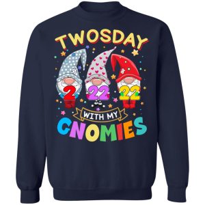 Twosday With My Gnomies 22 2 2022 T Shirts Hoodies Sweater 12