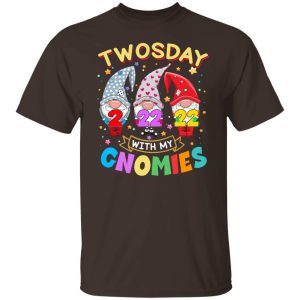 Twosday With My Gnomies 22 2 2022 T Shirts Hoodies Sweater 3