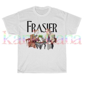 Us Comedy Series Frasier Unisex T-shirt – Apparel, Mug, Home Decor – Perfect Gift For Everyone