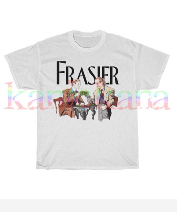 Us Comedy Series Frasier Unisex T-shirt – Apparel, Mug, Home Decor – Perfect Gift For Everyone