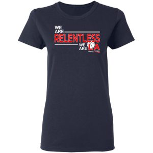 We Are Relentless We Are LA Los Angeles Clippers T-Shirts, Hoodies, Sweatshirt 3 We Are Relentless We Are LA Los Angeles Clippers T Shirts Hoodies Sweatshirt 12