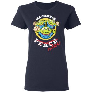We Come In Pizza T-Shirts, Hoodies, Sweatshirt 6 We Come In Pizza T Shirts Hoodies Sweatshirt 3