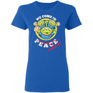 We Come In Pizza T-Shirts, Hoodies, Sweatshirt 7 We Come In Pizza T Shirts Hoodies Sweatshirt 4