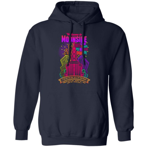Welcome To Moonside If You Stay Too Long You’ll Fry Your Brains T-Shirts, Hoodies, Sweatshirt