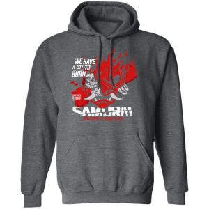 Welcome To Night City Samurai We Have A City To Burn T-Shirts, Hoodies, Sweatshirt 11 Welcome To Night City Samurai We Have A City To Burn T Shirts Hoodies Sweatshirt 8