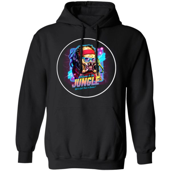 Welcome To The Jungle We’ve Got Fun’n’ Games T-Shirts, Hoodies, Sweatshirt