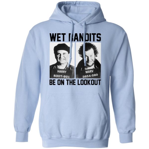 Wet Bandits Be On The Lookout Shirt