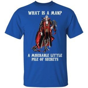 What Is A Man A Miserable Little Pile Of Secrets T-Shirts, Hoodies, Sweatshirt 2 What Is A Man A Miserable Little Pile Of Secrets T Shirts Hoodies Sweatshirt 11