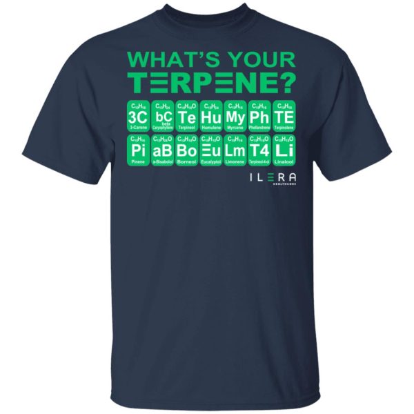 What’s Your Terpene Ilera Healthcare T-Shirts, Hoodies, Sweater