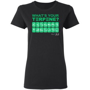 What's Your Terpene Ilera Healthcare T-Shirts, Hoodies, Sweater 4 Whats Your Terpene Ilera Healthcare T Shirts Hoodies Sweater 13