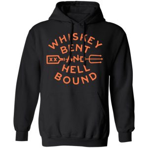 Whiskey Bent And Hell Bound T Shirts 6