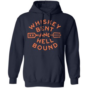 Whiskey Bent And Hell Bound T Shirts 7