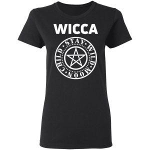 Wicca Child Stay Wild Moon T-Shirts, Hoodies, Sweatshirt 4 Wicca Child Stay Wild Moon T Shirts Hoodies Sweatshirt 13