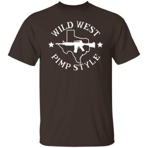 Wild West Pimp Style T-Shirts, Hoodies, Sweater 10 Wild West Pimp Style T Shirts Hoodies Sweater 8