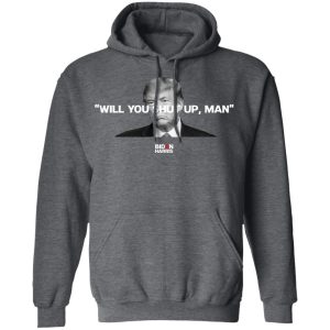 Will You Shut Up Man Biden Harris Anti Donald Trump 2020 T Shirts Hoodies Sweatshirt 8