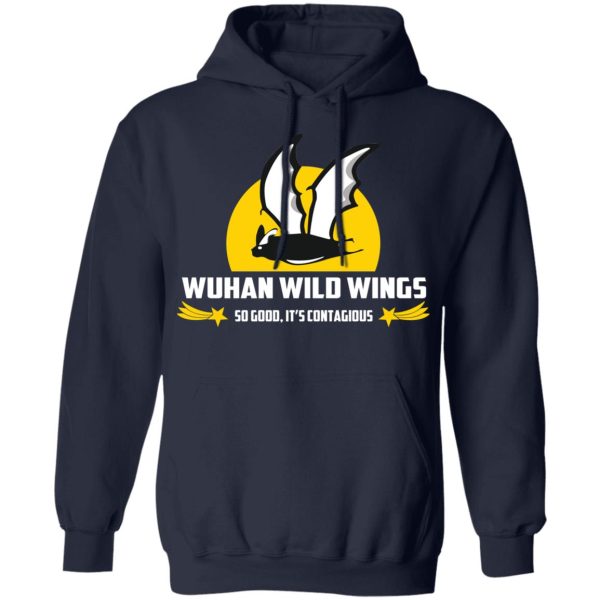 Wuhan Wild Wings So Good It’s Contagious T-Shirts