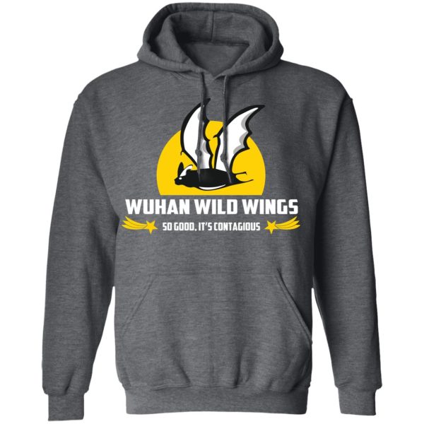 Wuhan Wild Wings So Good It’s Contagious T-Shirts