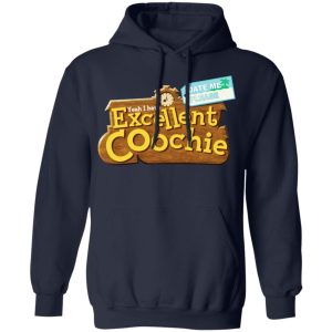 Yeah I Have Excellent Coochie T Shirts 7