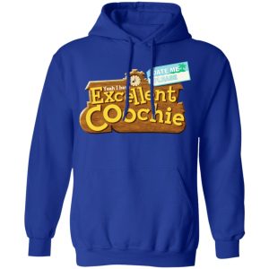 Yeah I Have Excellent Coochie T Shirts 9