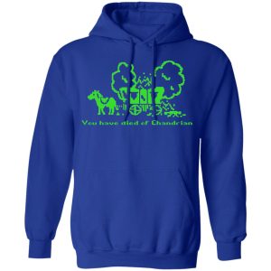 You Have Died Of Chandrian T-Shirts, Hoodies, Sweatshirt 12 You Have Died Of Chandrian T Shirts Hoodies Sweatshirt 9