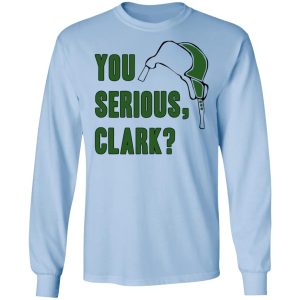 You Serious, Clark Shirt 6 You Serious Clark Shirt 4