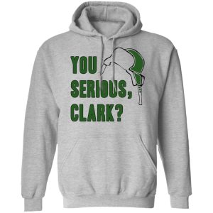 You Serious, Clark Shirt 7 You Serious Clark Shirt 5