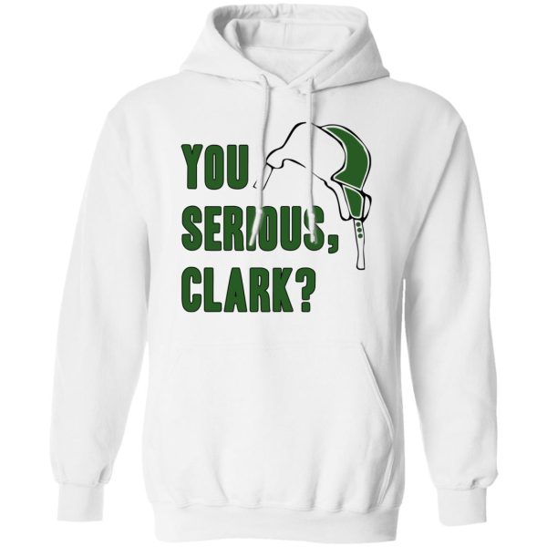 You Serious, Clark Shirt