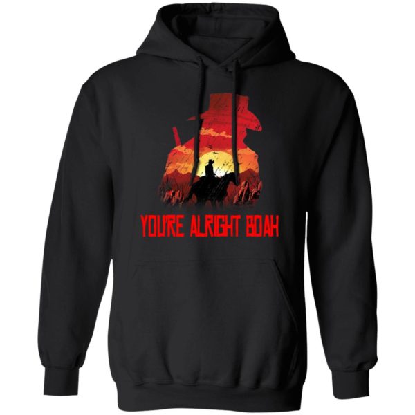 You’re Alright Boah RDR2 Style Gaming T-Shirts