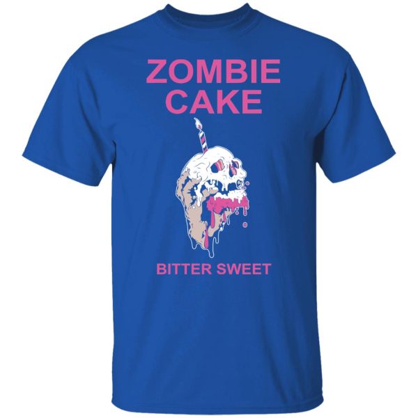 Zombie Cake Bitter Sweet T-Shirts, Hoodies, Sweater