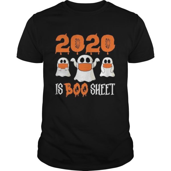 2020 Is Boo Sheet Ghost Halloween shirt