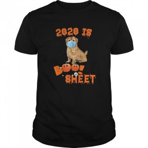 2020 Is Boo Sheet Halloween Norfolk Terrier Dog Wear Mask shirt