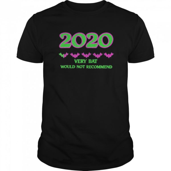 2020 One Star Rating Very Bat Would Not Recommend Halloween shirt