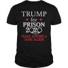 2020 Trump for president make America sane again shirt, hoodie