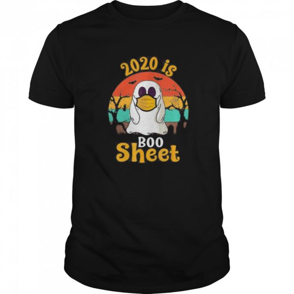 2020 is Boo Sheet Halloween Ghost in Mask shirt