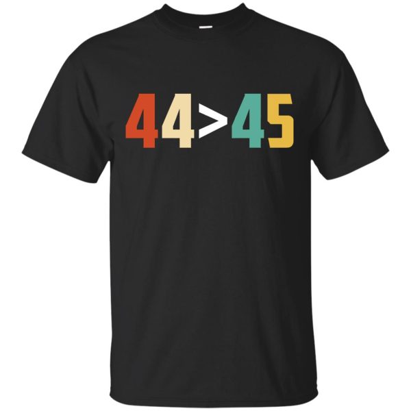 44 is greater than 45 shirt, hoodie, long sleeve