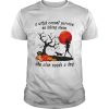 A Witch Cannot Survive On Hiking Alone She Also Needs A Dog Halloween shirt