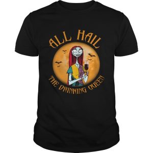 All hall the drinking Queen Nightmare Before Christmas wine shirt