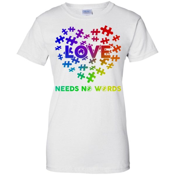 Autism Love need no Words shirt