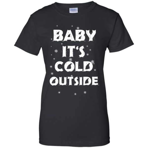 Baby It’s Cold Outside Christmas Sweatshirt, shirt, hoodie, long sleeve